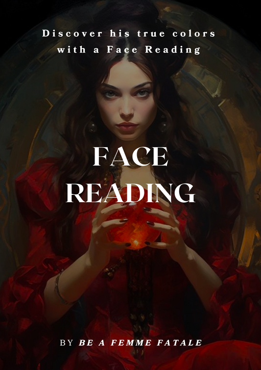 Face Reading: Discover His True Colors